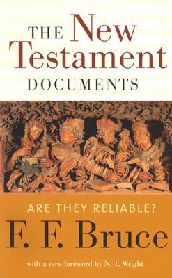 The New Testament Documents: Are They Reliable? 5547871 1