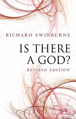 Is There a God Richard Swinburne