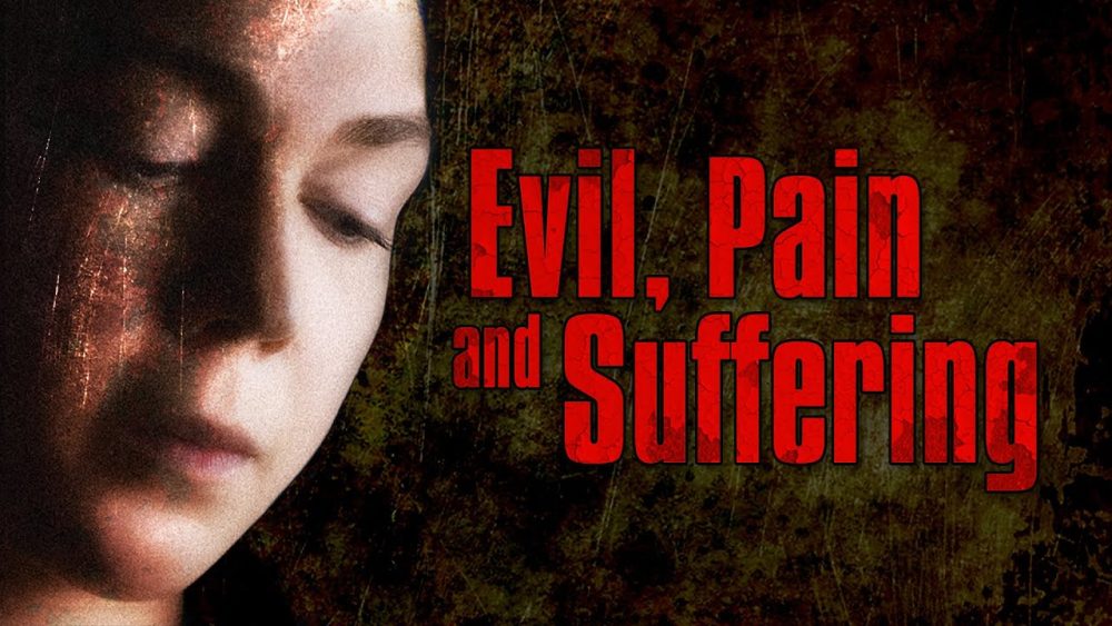 مشكلة الشر والألم في الحياة - كيف يمكن أن يسمح إله صالح بالألم؟
