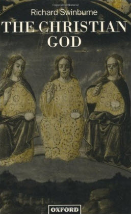 The Christian God 1st Edition by Richard Swinburne