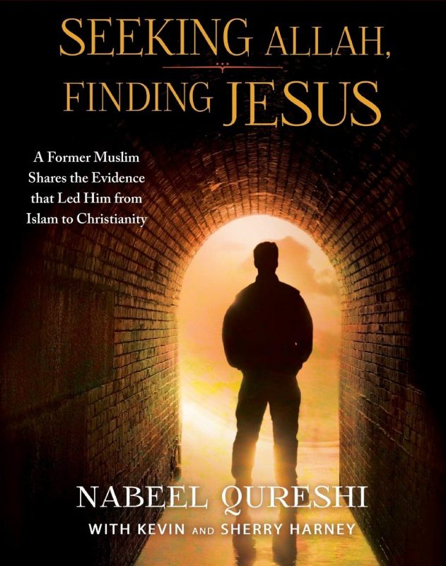 كتاب: طلبت الله فوجدت يسوع - نبيل قريشي - ترجمة: مريم عزرا Seeking Allah, Finding Jesus